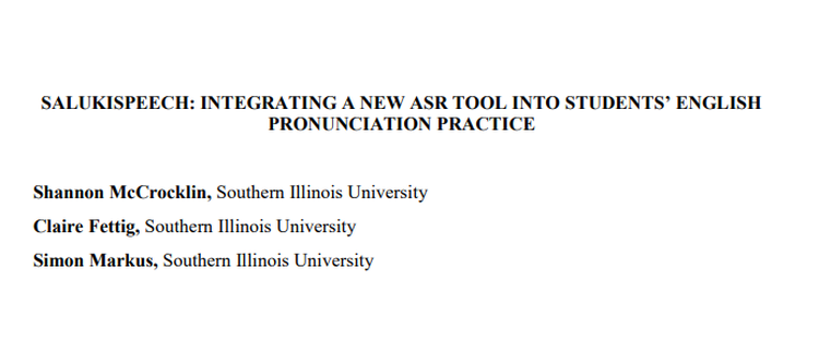 PDF) SalukiSpeech: Integrating a New ASR Tool Into Students